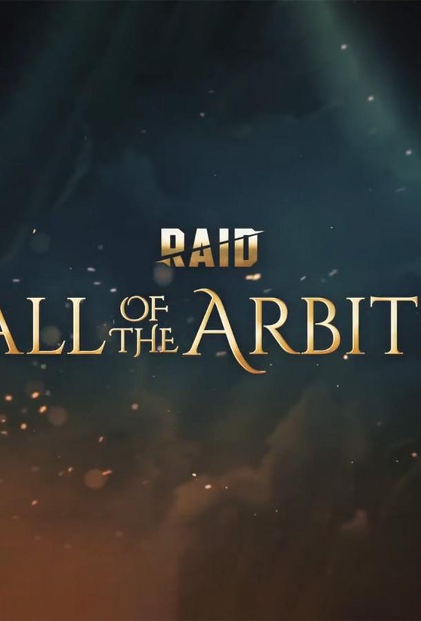 RAID: Call of the Arbiter (2023)