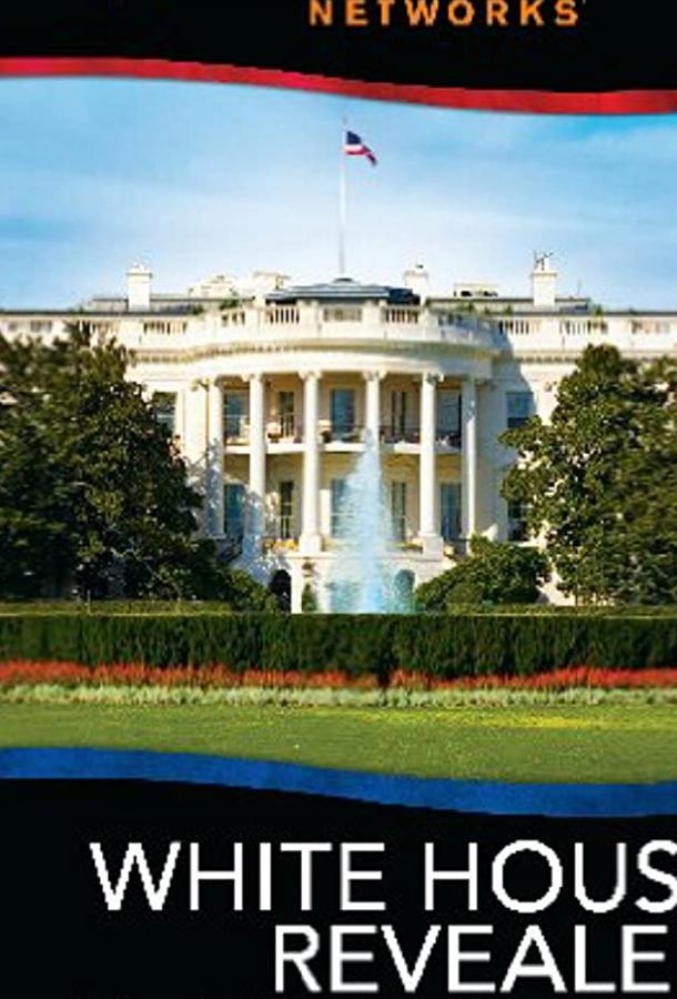 White House Revealed (2009)